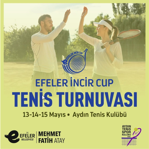 EFELER İNCİR CUP'22 Ulusal Tenis Turnuvası başladı.