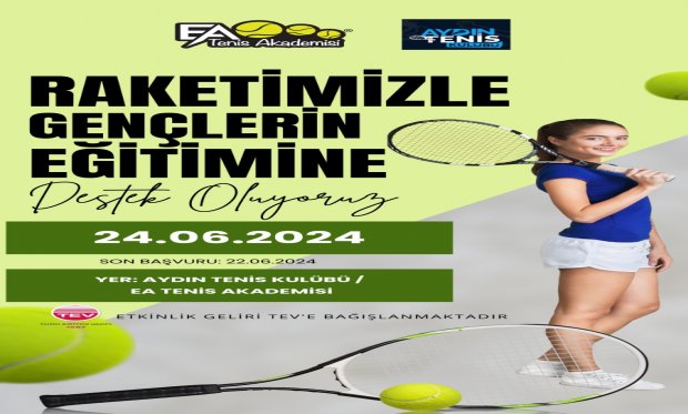 2024 Türk Eğitim Vakfı Tenis Turnuvası Başlıyor