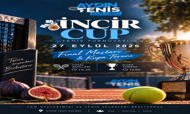 2026 İncir Cup Tenis Turnuvası Final Maçları ve Kupa Töreni 